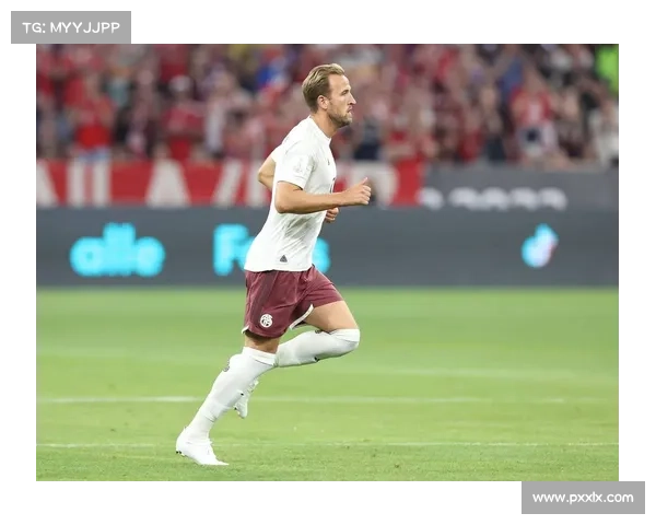 哈里凯恩成功背后的关键因素及其对足球世界的深远影响分析